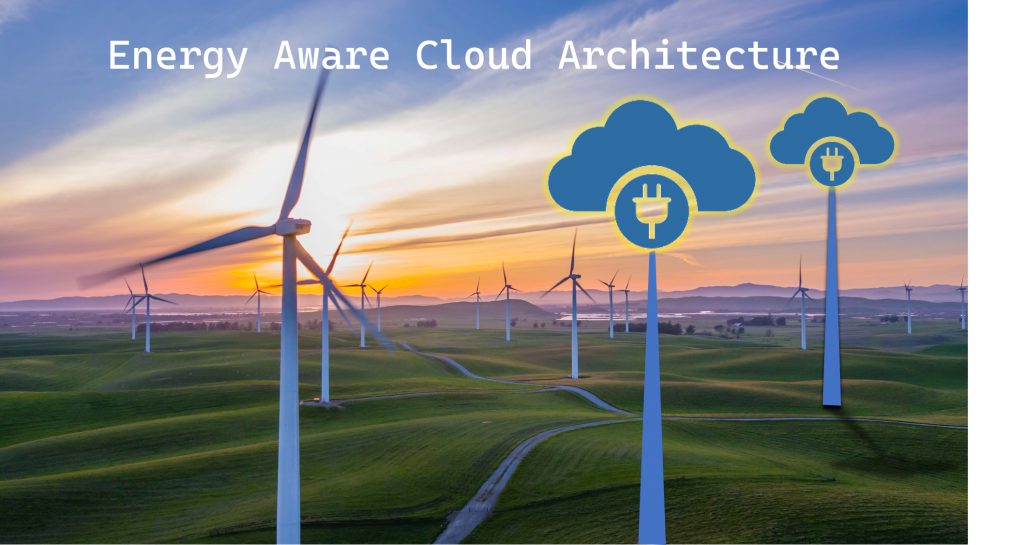 Energy Aware Cloud Architecture